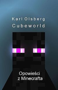 Opowieści z Minecrafta 1 Cubeworld