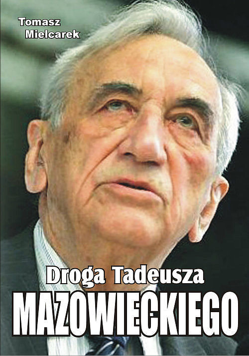 Droga Tadeusza Mazowieckiego
