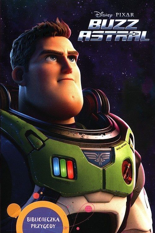 Buzz Astral. Biblioteczka przygody. Disney Pixar
