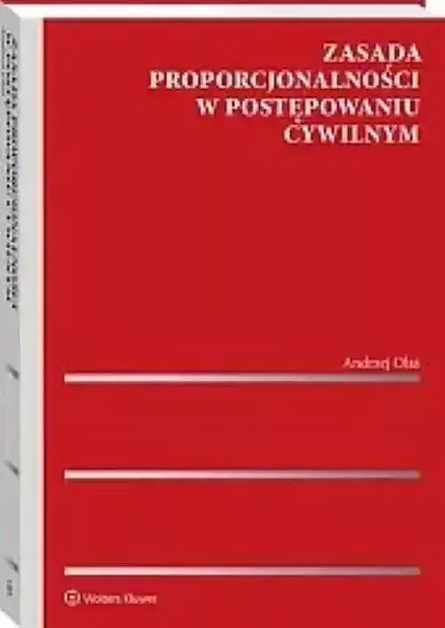 Zasada proporcjonalności w postępowaniu cywilnym