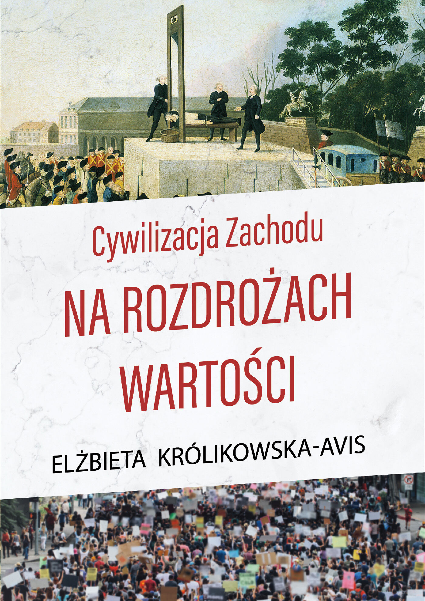 Cywilizacja Zachodu na rozdrożach wartości (e-book)