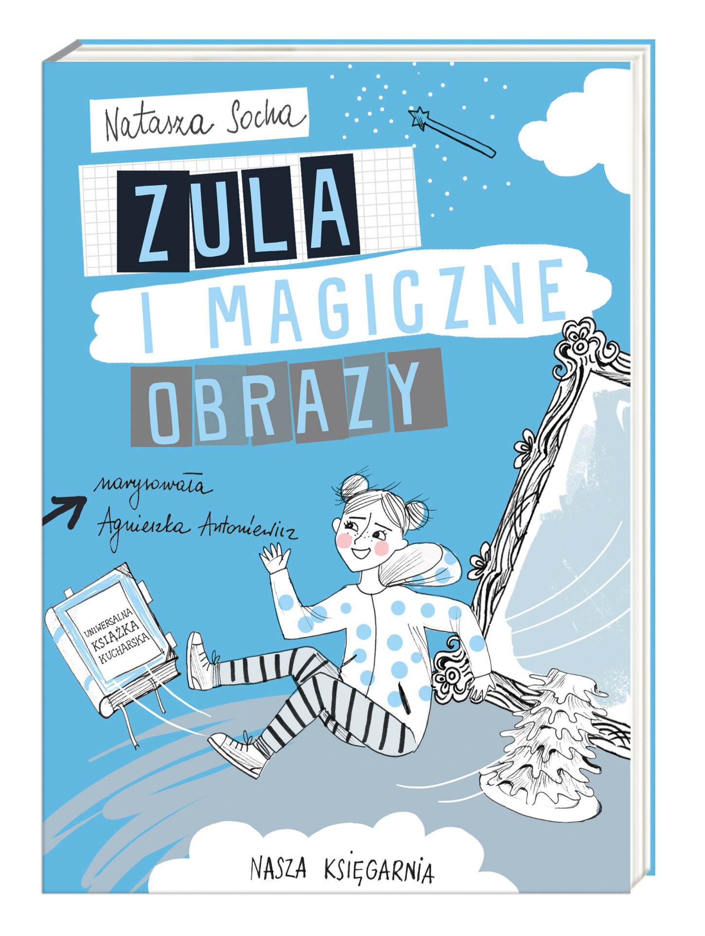 Zula i magiczne obrazy czarodziejka zula