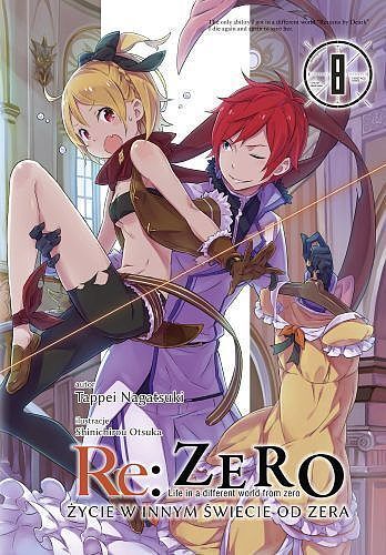 Re: Zero - Życie w innym świecie od zera - 08 (LN)