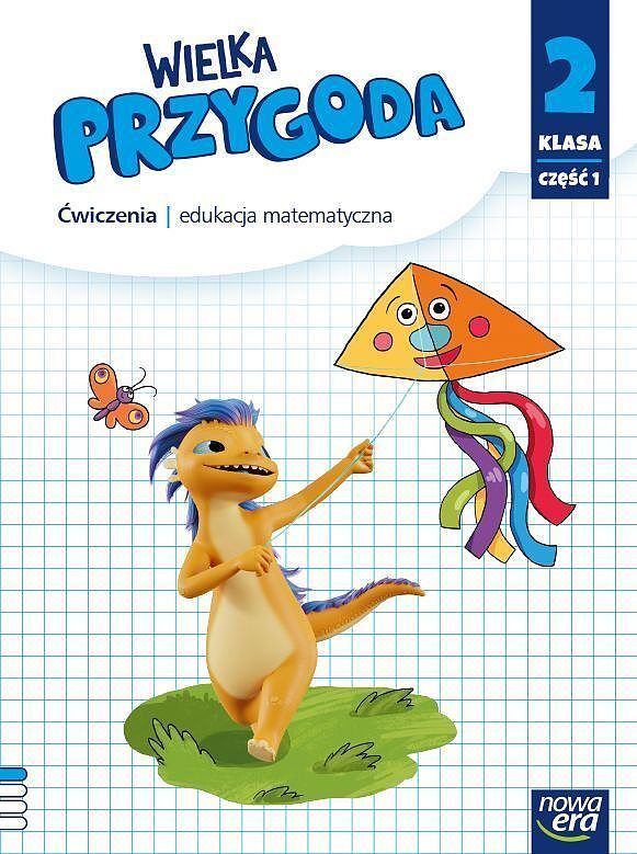 Wielka przygoda klasa 2 część 1. Zeszyt ćwiczeń. Matematyka edycja 2021-2023