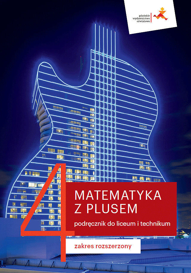 Nowe matematyka z plusem podręcznik do liceum i technikum dla klasy 4 zakres rozszerzony