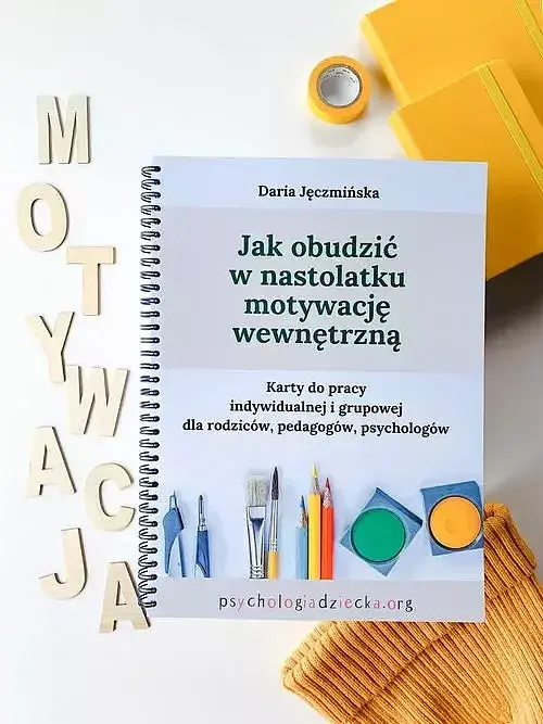 Jak obudzić w nastolatku motywację wewnętrzną