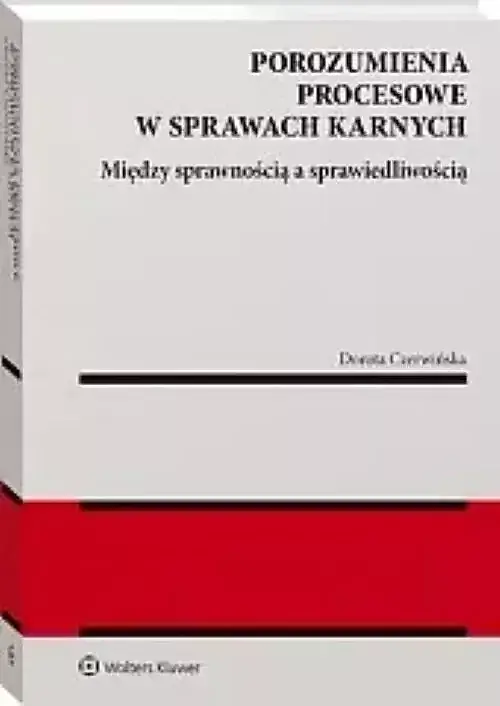 Porozumienia procesowe w sprawach karnych