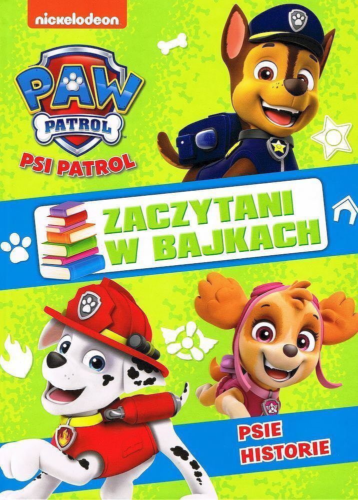 Psi Patrol. Zaczytani w bajkach. Psie Historie