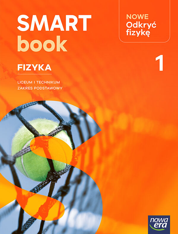 Nowa Fizyka NOWE ODKRYĆ FIZYKĘ Smartbook część 1 zakres podstawowy EDYCJA 2026