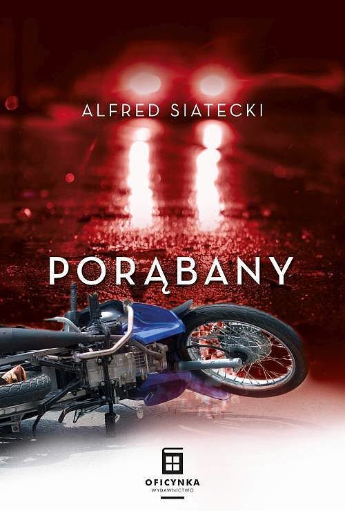 Porąbany. Seria z Danielem Jungiem. Tom 2