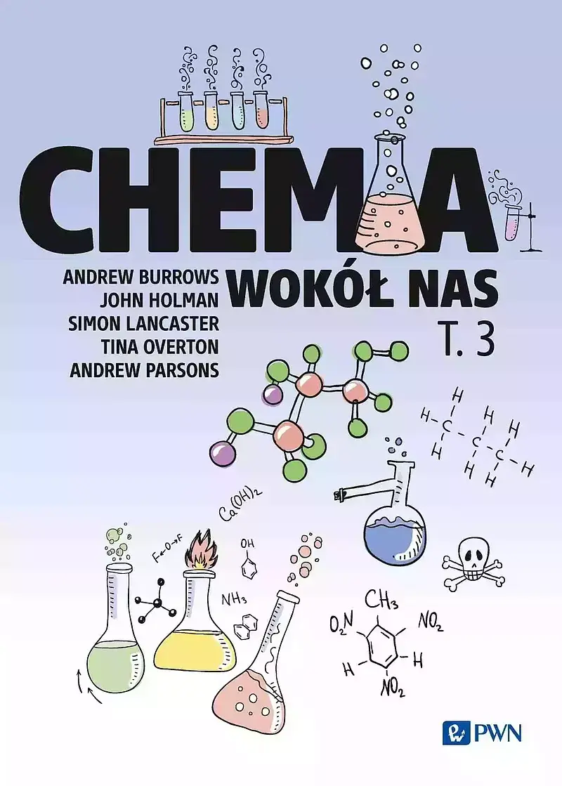 Chemia wokół nas t. 3