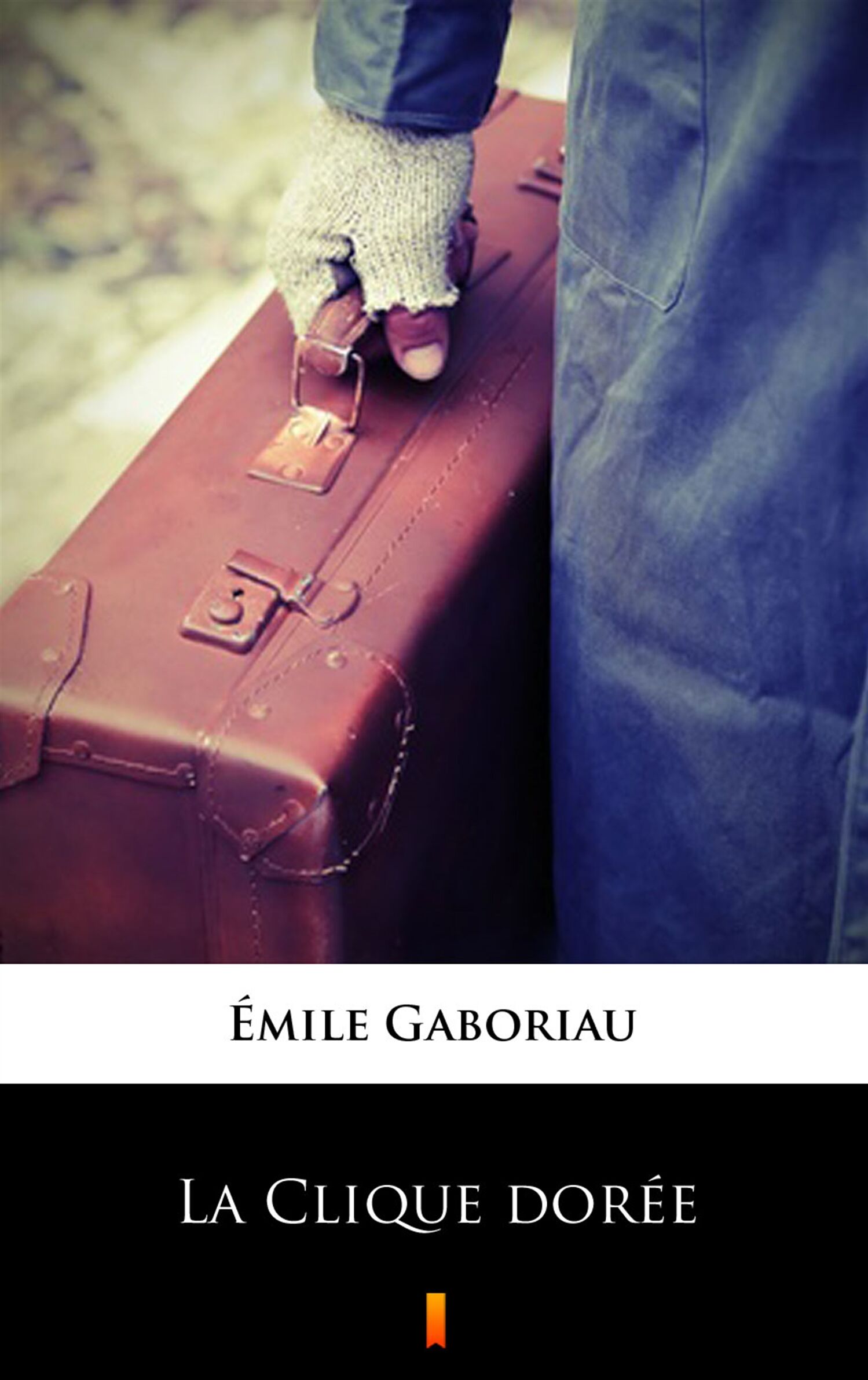 La Clique dorée (e-book)
