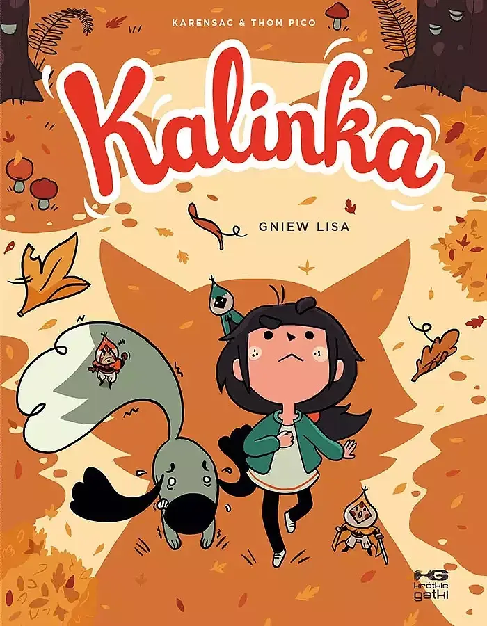 Kalinka. Gniew lisa
