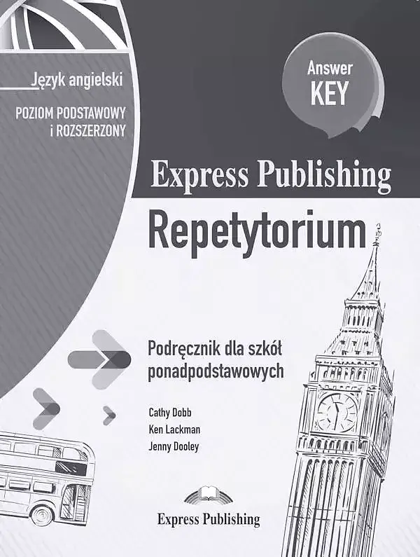 Express publishing repetytorium podręcznik dla szkół ponadpodstawowych język angielski poziom podstawowy i rozszerzony answer key