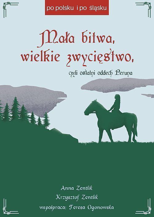 Mała bitwa, wielkie zwycięstwo, czyli ostatni oddech Peruna