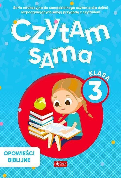 Czytam sama, klasa 3 Opowieści Biblijne