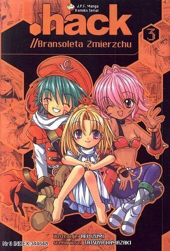 Hack. Bransoleta zmierzchu. Tom 3