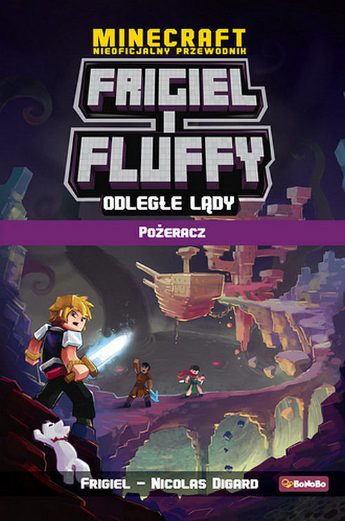 Frigiel i Fluffy. Pożeracz. Odległe lądy. Część 2