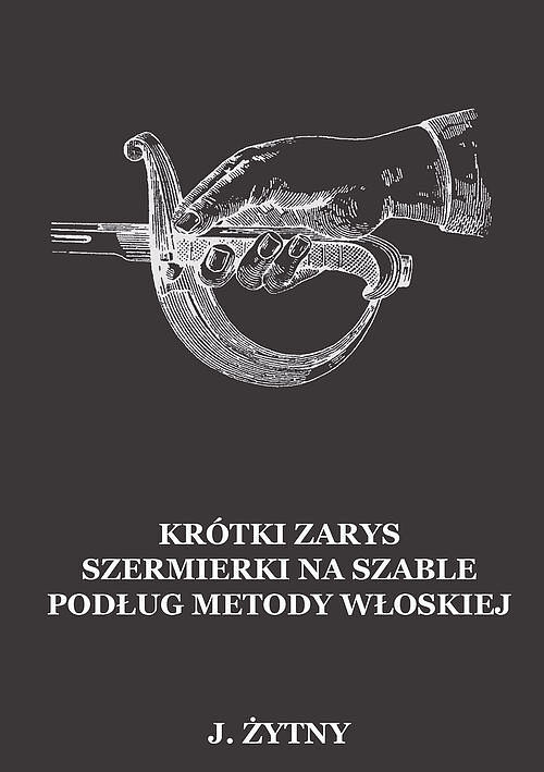 Krótki zarys szermierki na szable