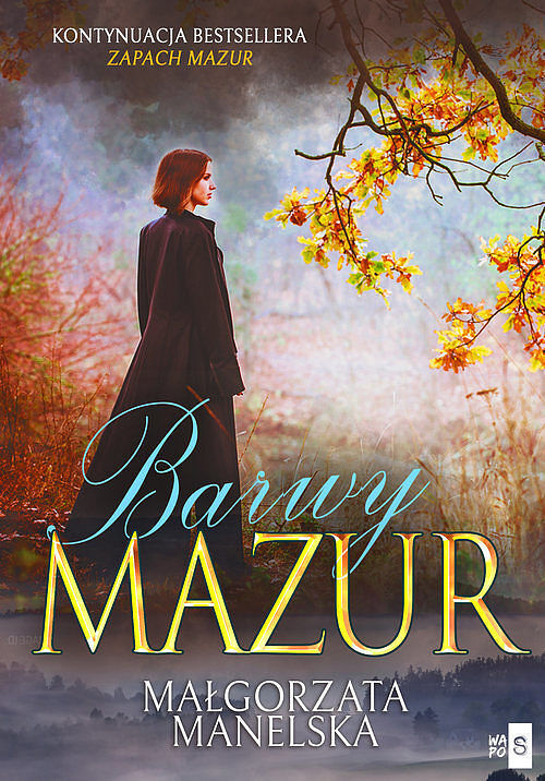 Barwy Mazur. Tom 2