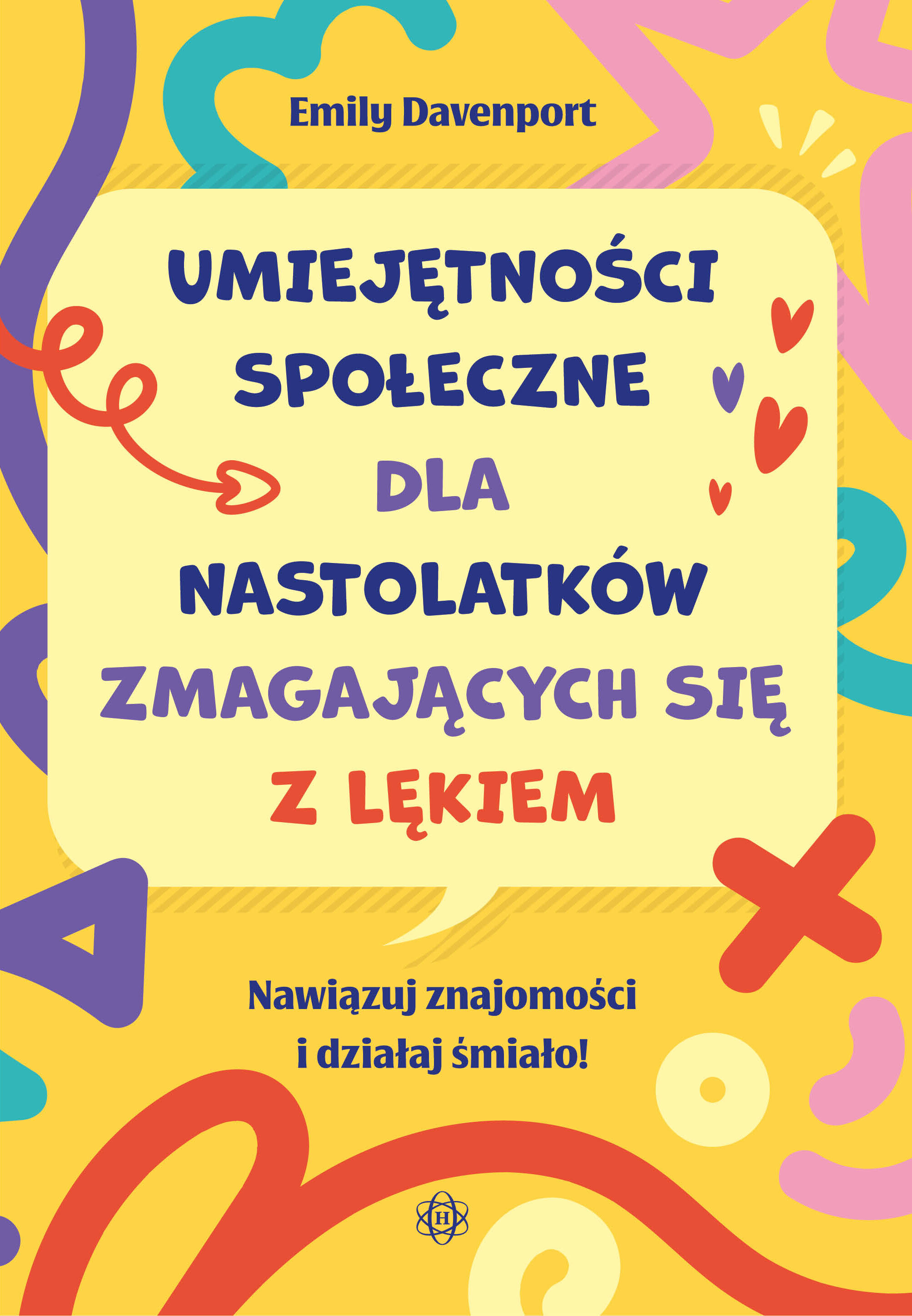 Umiejętności społeczne dla nastolatków zmagających się z lękiem