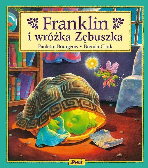 Franklin i wróżka Zębuszka