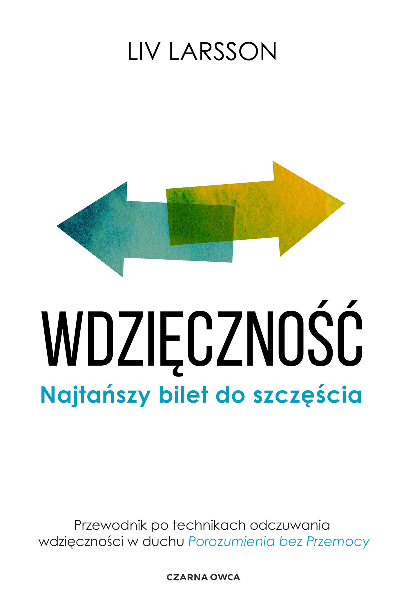 Wdzięczność. Najtańszy bilet do szczęścia (e-book)