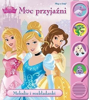 Disney Księżniczka. Moc przyjaźni.