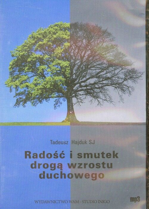 Radość i smutek drogą wzrostu duchowego (audiobook CD)