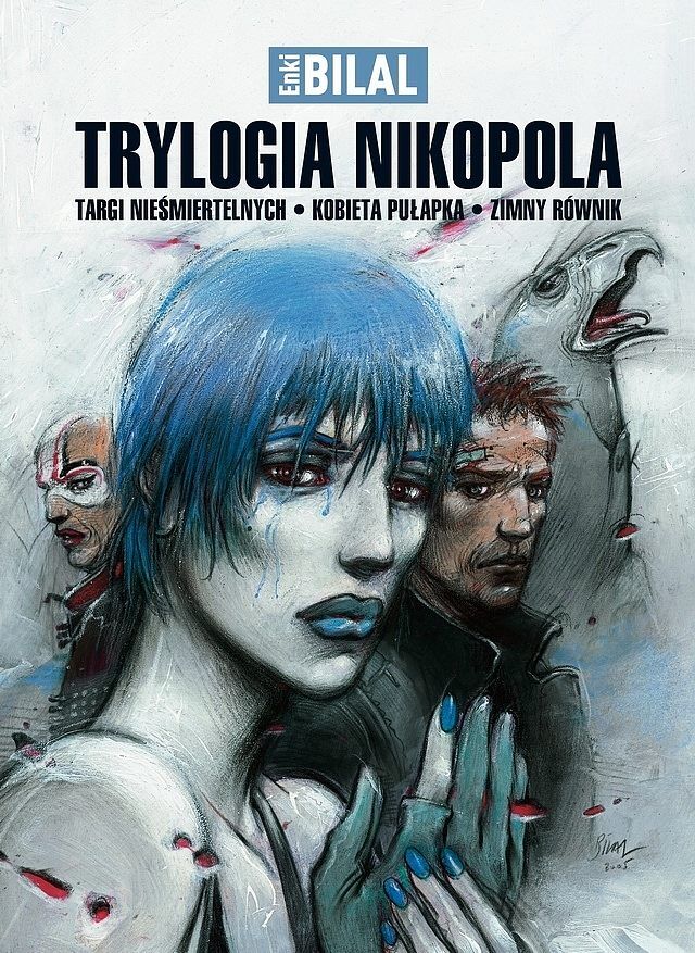 Trylogia Nikopola - Targi nieśmiertelnych, Kobieta pułapka, Zimny równik