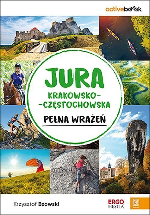 Jura Krakowsko-Częstochowska pełna wrażeń. ActiveBook.