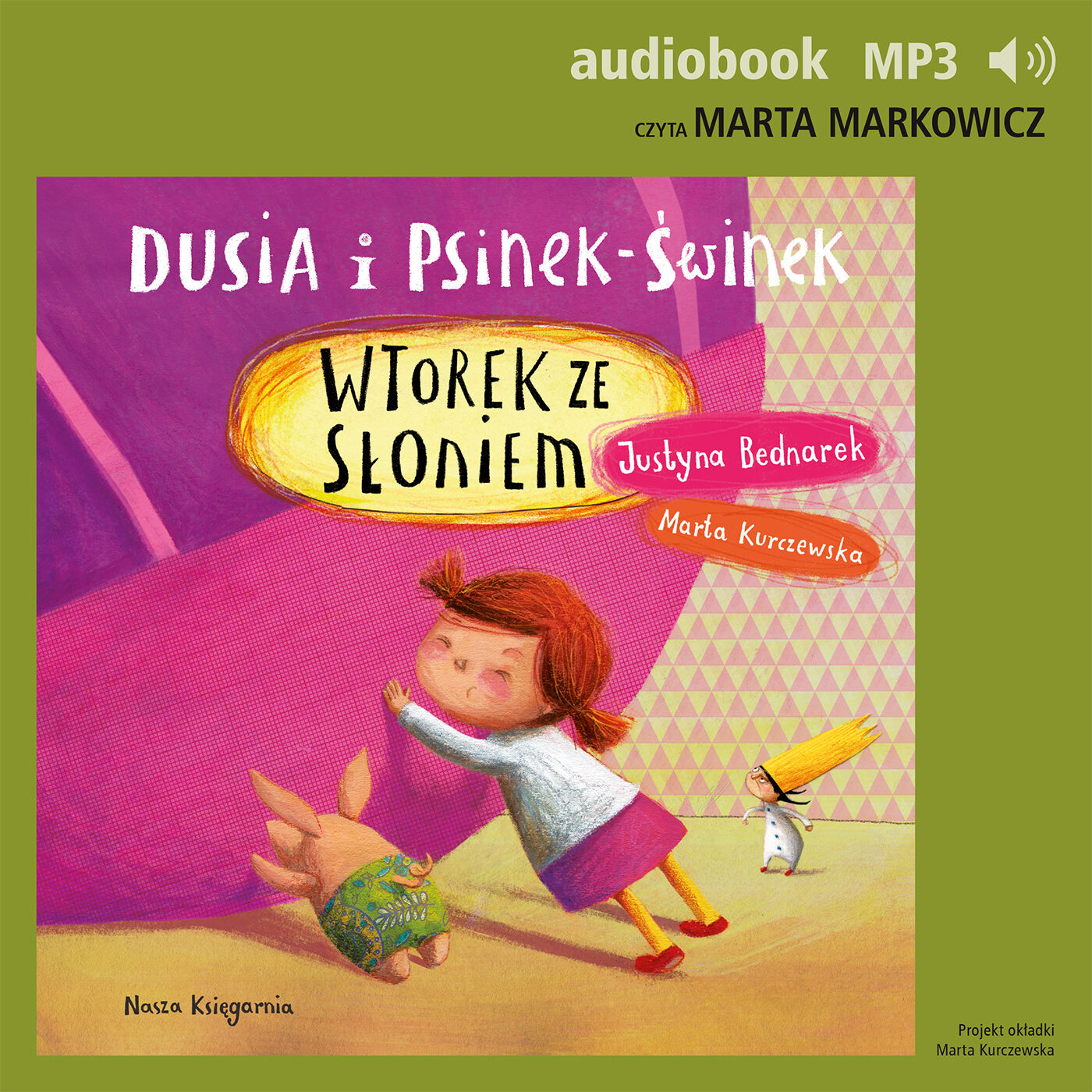 Dusia i Psinek-Świnek 7. Wtorek ze słoniem (audiobook MP3)