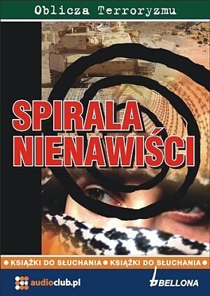 Spirala nienawiści (audiobook CD)