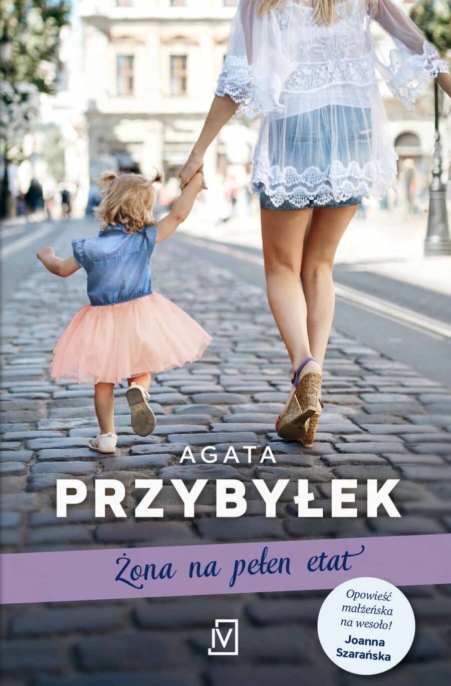 Żona na pełen etat. Takie rzeczy tylko z mężem. Tom 4