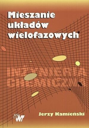 Mieszanie układów wielofazowych