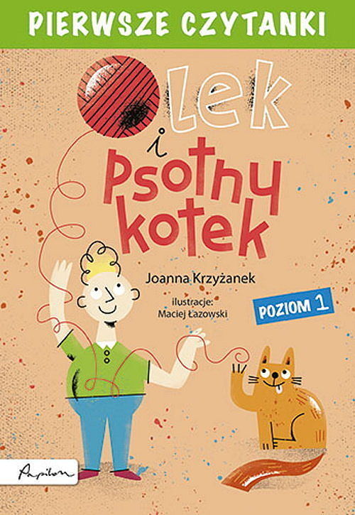 Pierwsze czytanki. Olek i psotny kotek