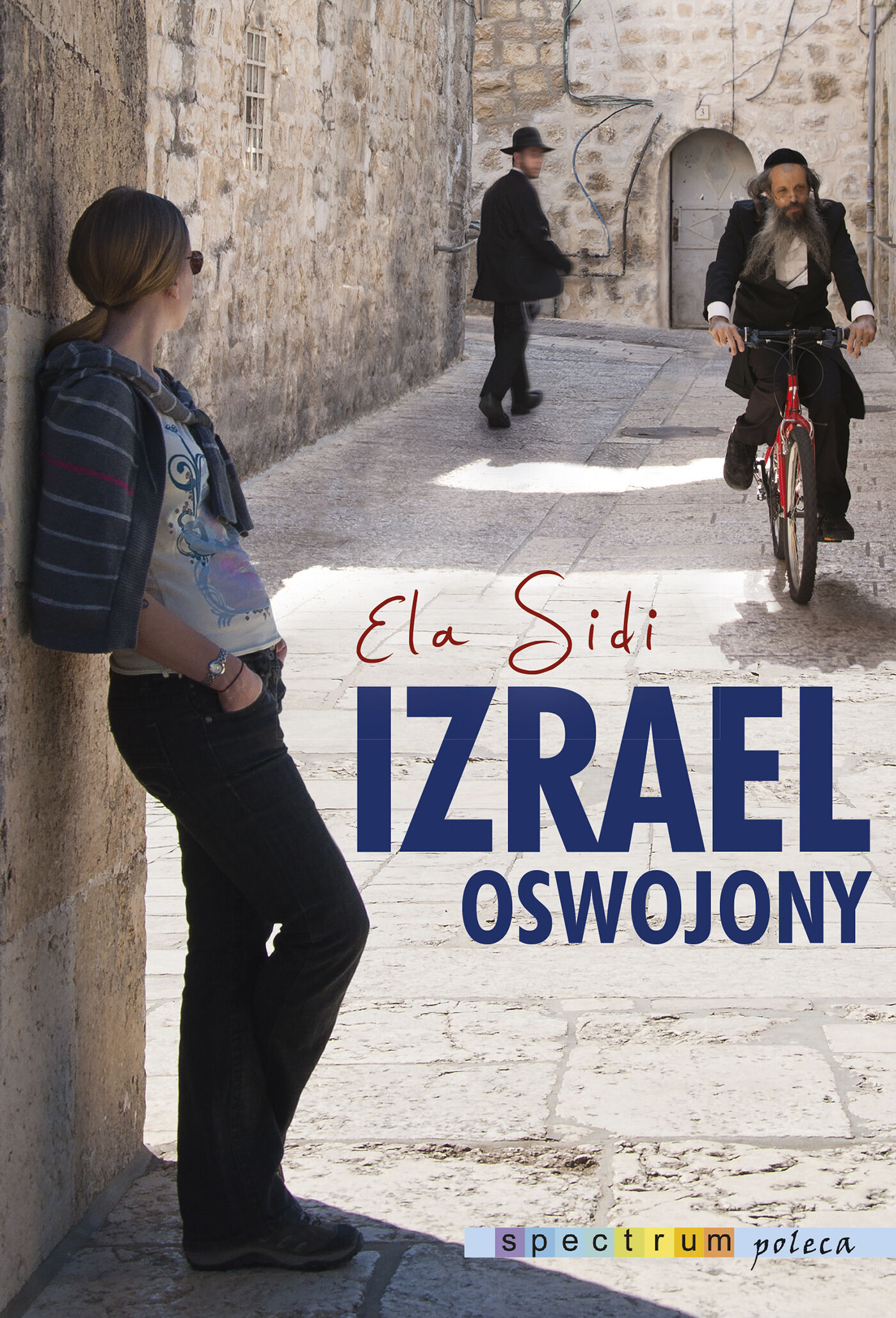 Izrael oswojony