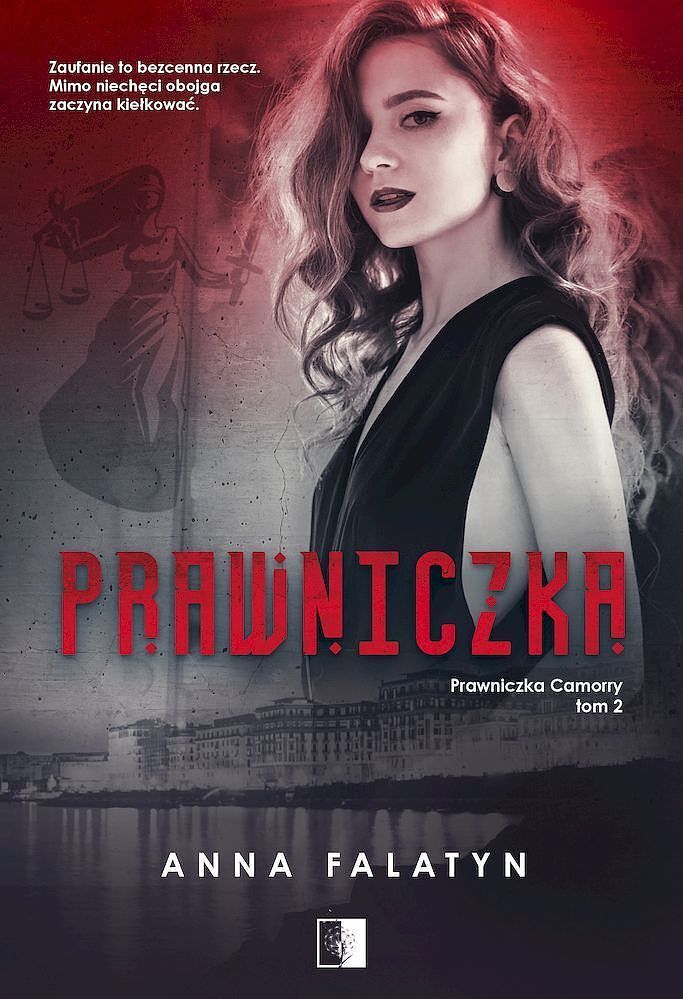 Prawniczka. Seria Prawniczka Camorry. Tom 2