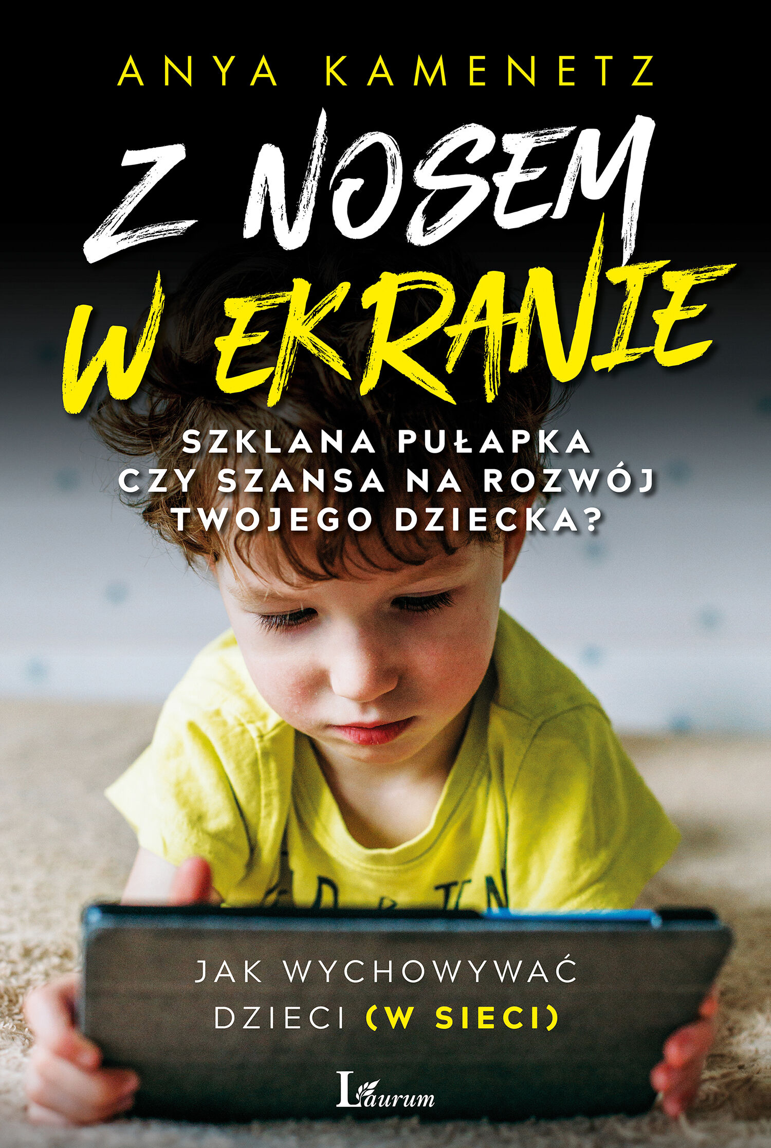 Z nosem w ekranie