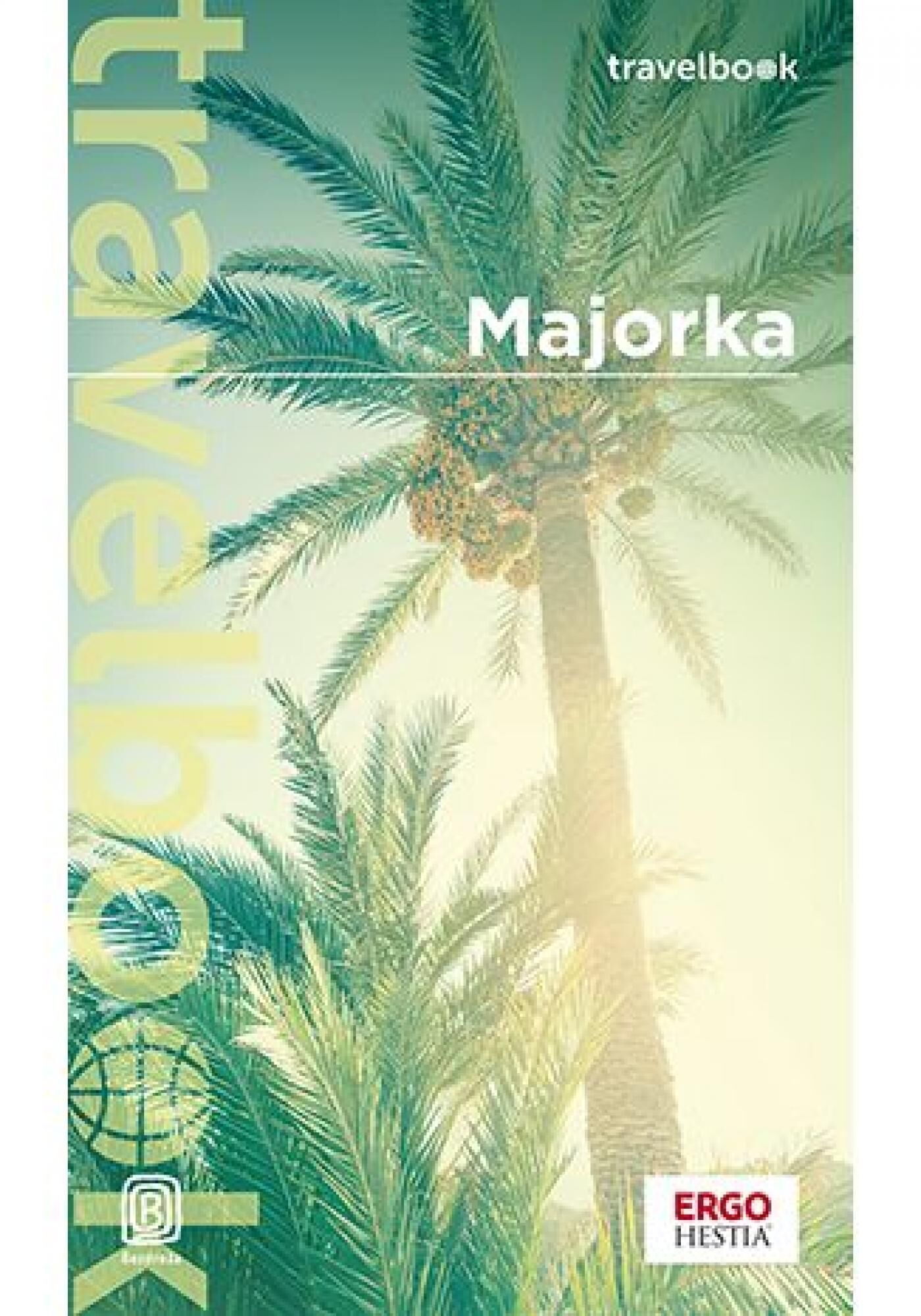 Majorka. Travelbook. Wydanie 4 (e-book)