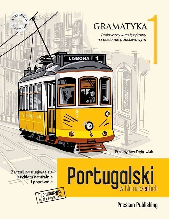 Portugalski w tłumaczeniach gramatyka 1 poziom a1-a2 + cd wyd. 2