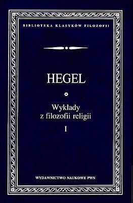 Wykłady z filozofii religii. Tom 1
