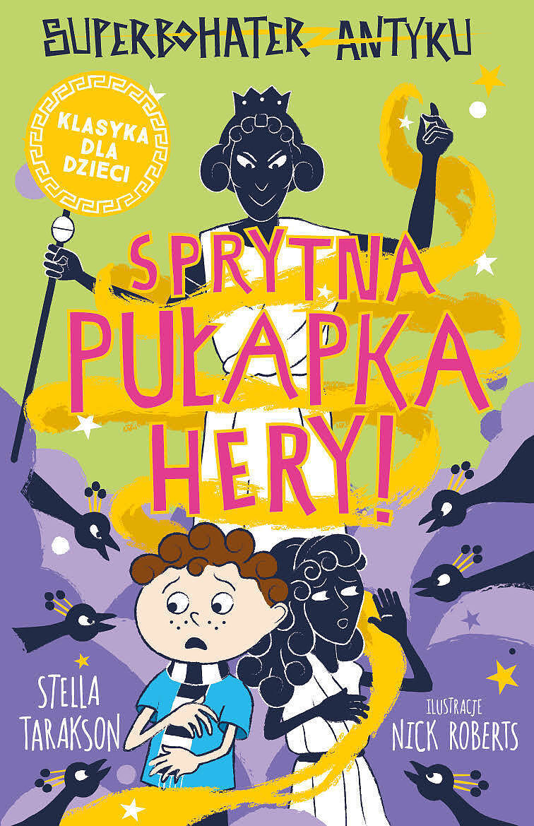 Sprytna pułapka hery! superbohater z antyku. Tom 2