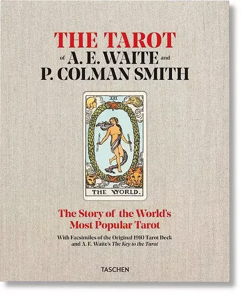The Tarot of A. E. Waite and P. Colman Smith