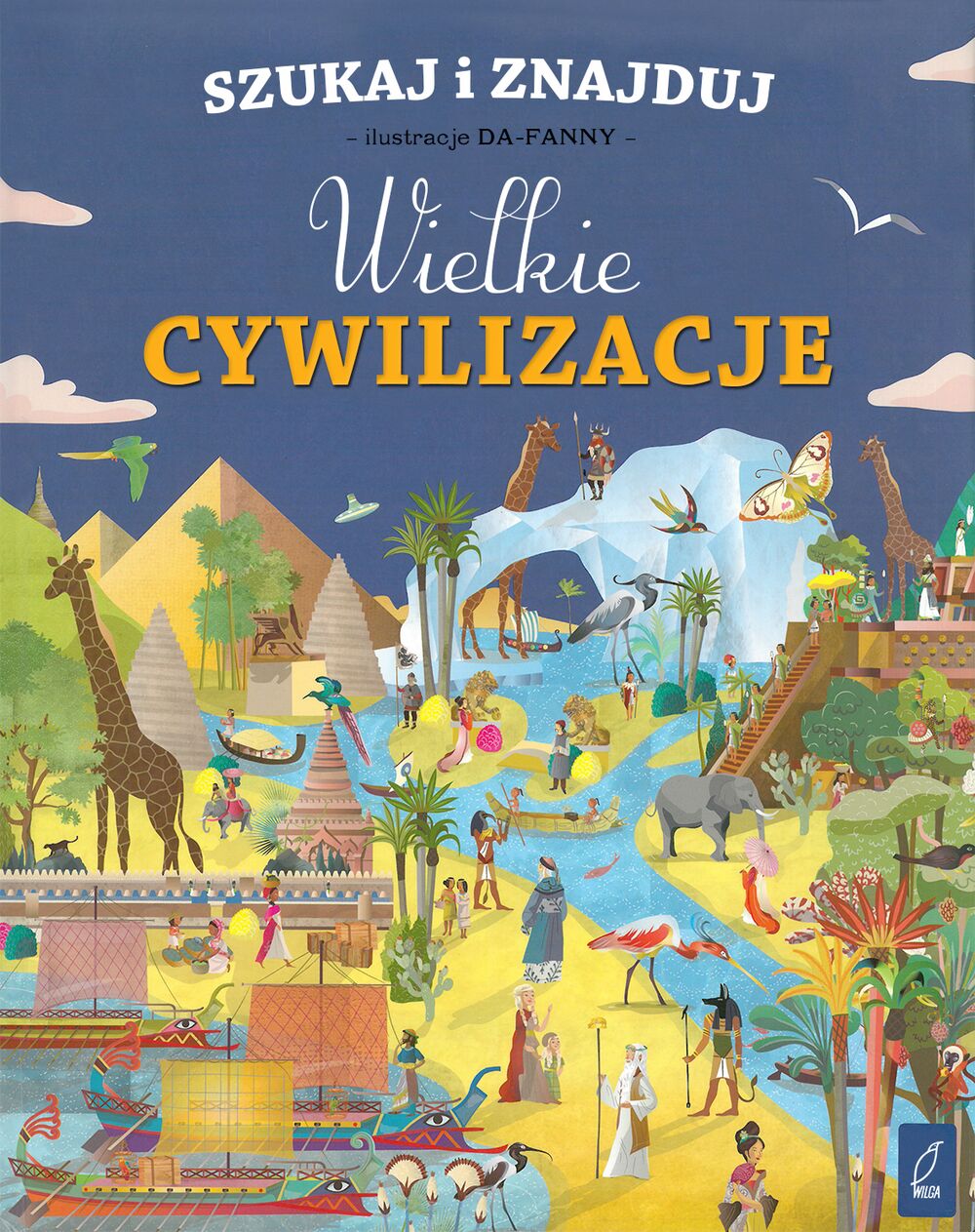 Wielkie cywilizacje szukaj i znajduj
