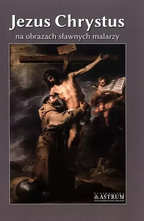 Jezus Chrystus na obrazach sławnych malarzy