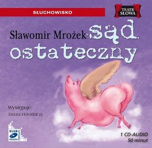 Sąd ostateczny - Sławomir Mrożek (audiobook)