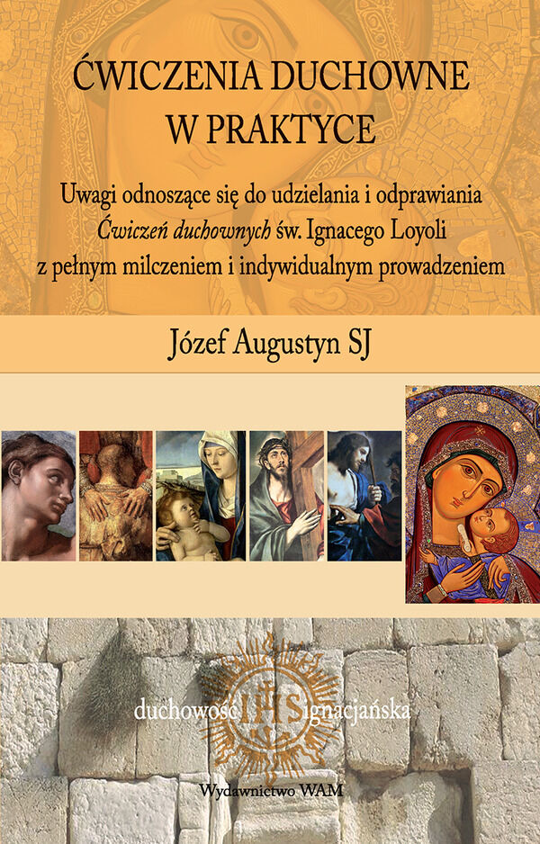 Ćwiczenia duchowne w praktyce