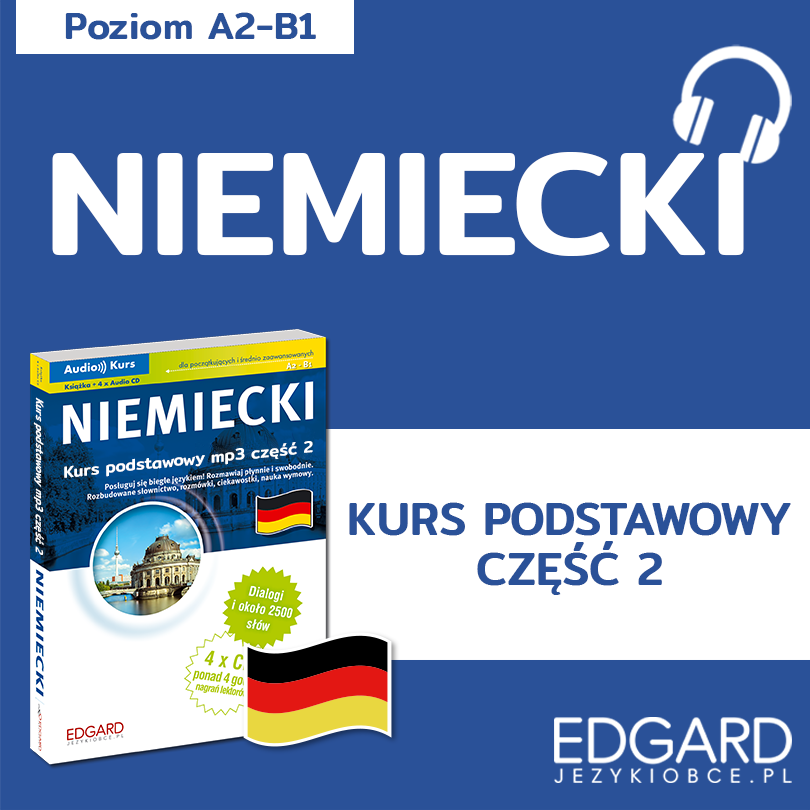 Niemiecki. Kurs podstawowy mp3 część 2 (audiobook MP3)