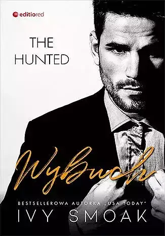 Wybuch. The hunted. Tom 3